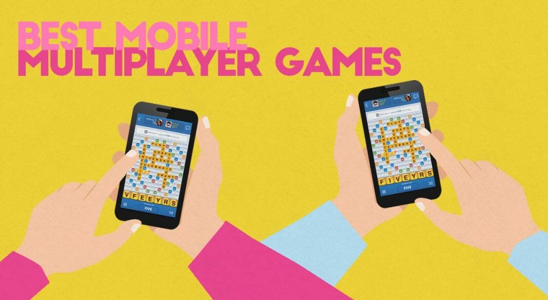 Best Mobile Multiplayer Games To Play With Your Friends